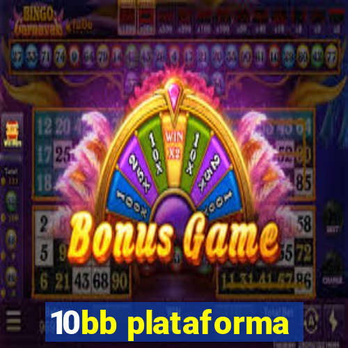 10bb plataforma